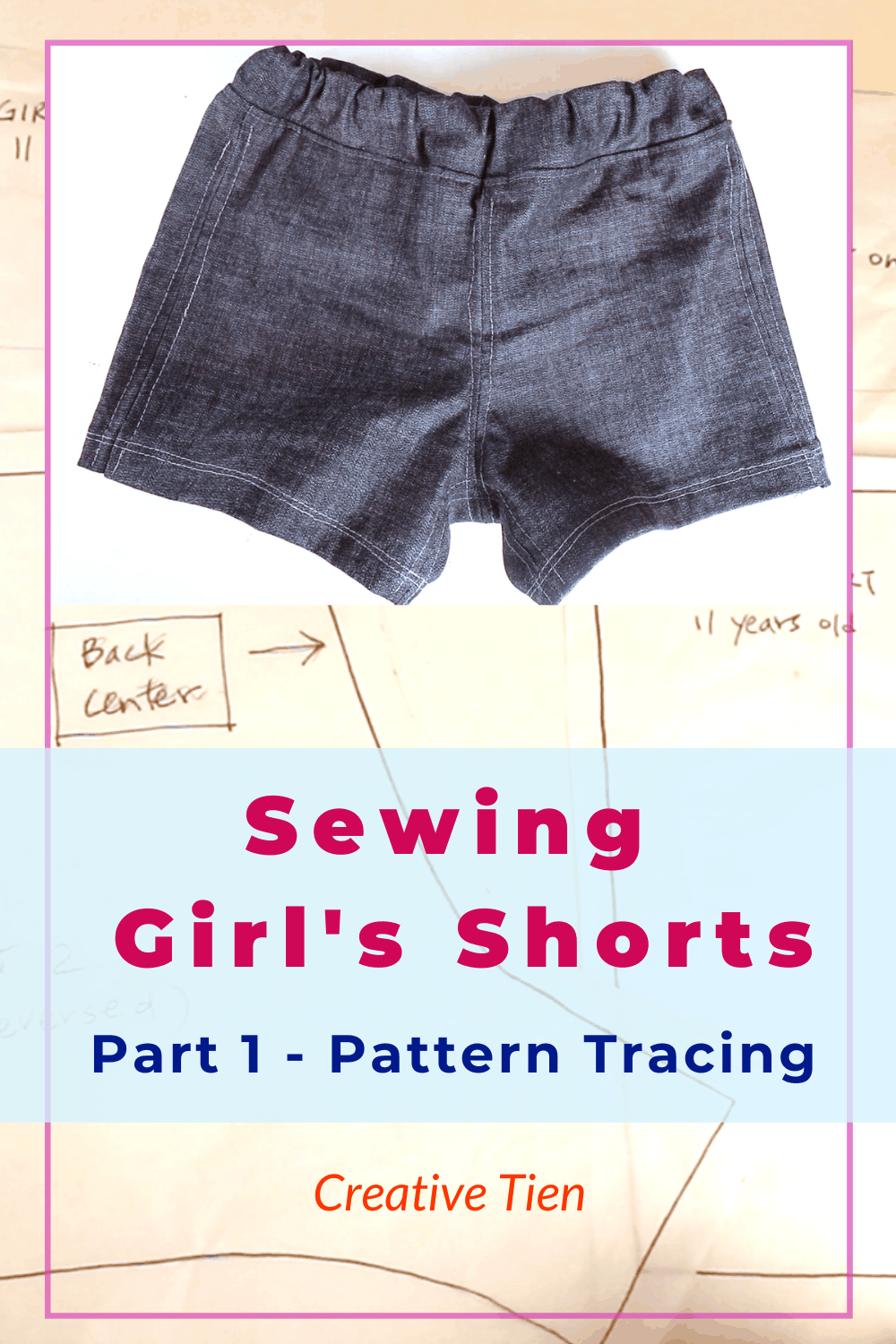 Sewing kid's shorts Part 1 - pattern tracing from your favorite garment