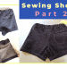 part 2 shorts sewing tutorial