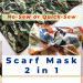 easy scarf mask diy simple sewing tutorial