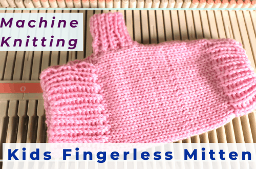 kids fingerless mitten machine knitting