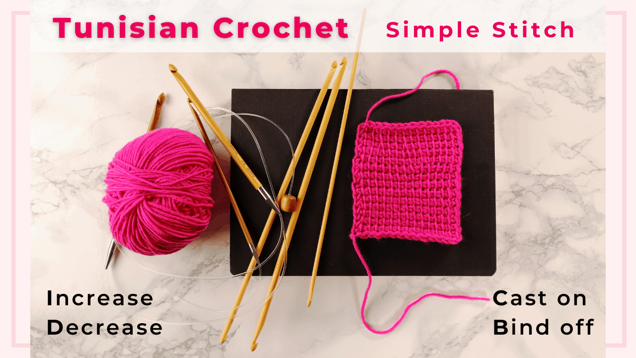 How To Tunisian Crochet - Crochet and Stitches