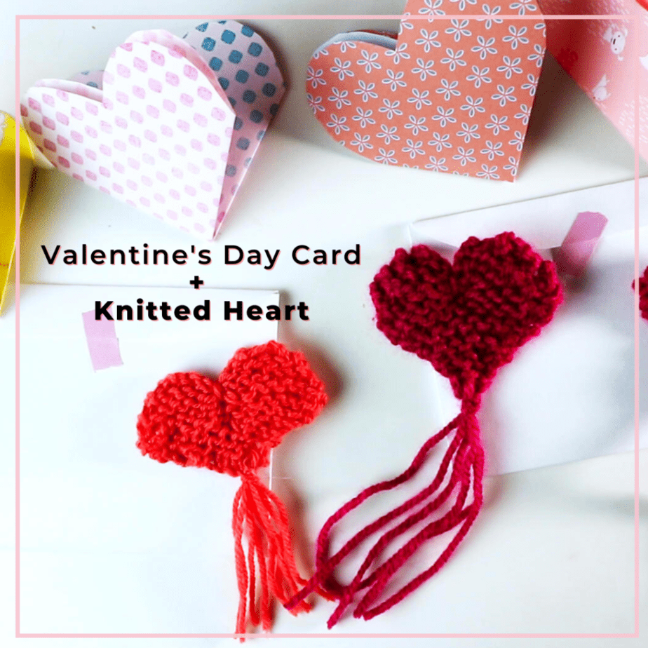 Valentine's Day card making and hand-knit a heart shape 