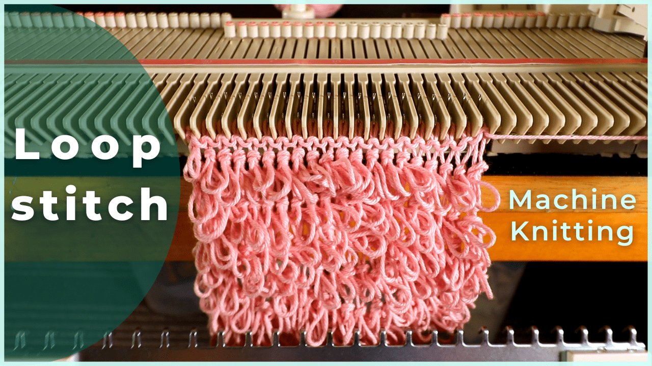 Machine knitting a loop stitch for big texture